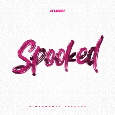 KUREI - SPOOKED