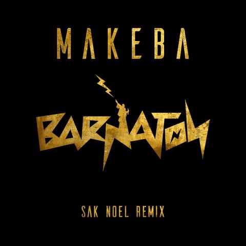 Jain - Makeba (Sak Noel Remix)封面