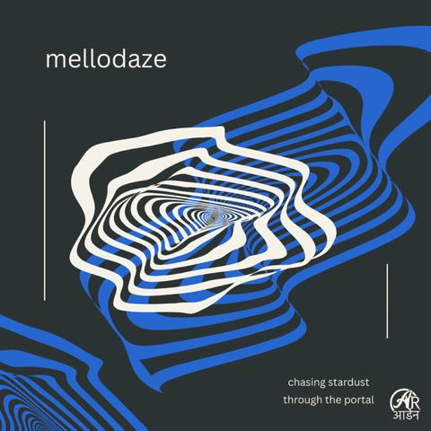 mellodaze - chasing stardust