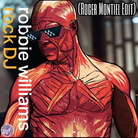 Rock Dj-Robbie Williams (Roger Montiel Edit)