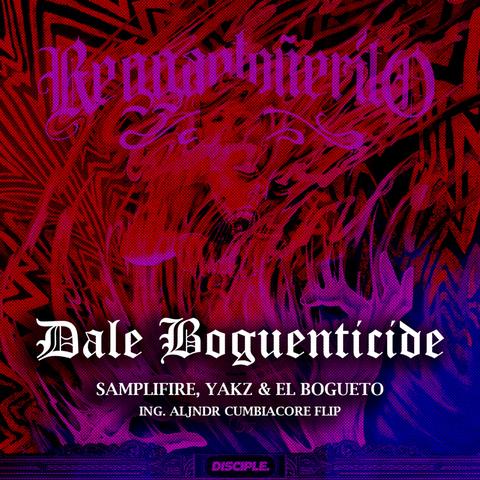 Dale Boguenticide (Ing. Aljndr 'Cumbiacore' Flip)封面