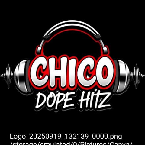Chico Dope Hitz