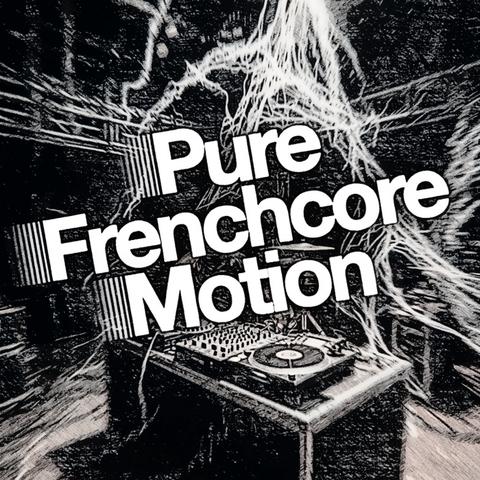 Pure Frenchcore Motion Mix 🎧封面