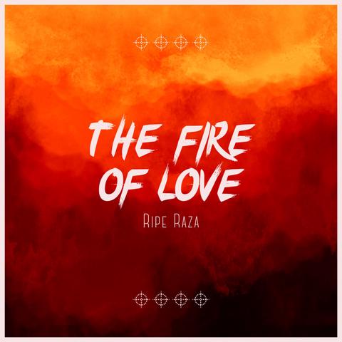 The Fire Of Love - (Dance/Edm)