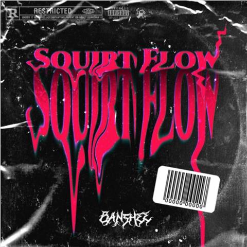 Squirt Flow [Biophaze Records]