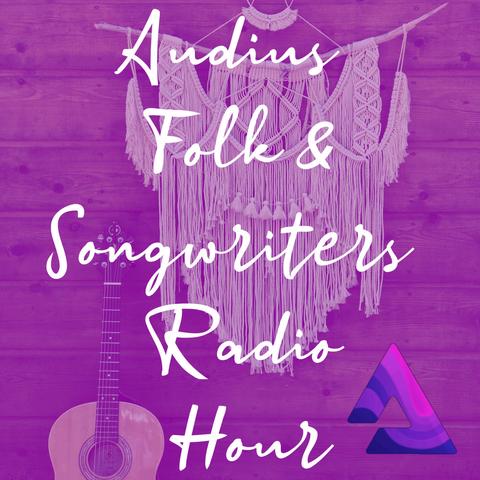 Audius Folk & Songwriters Radio Hour Ep.4 - FM Style Music Mix