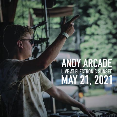 Andy Arcade Live At Electronic Sunset 2021