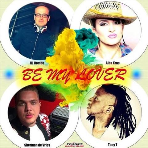 Be My Lover - DJ Combo & Sherman de Vries (Alien.D Remix)封面