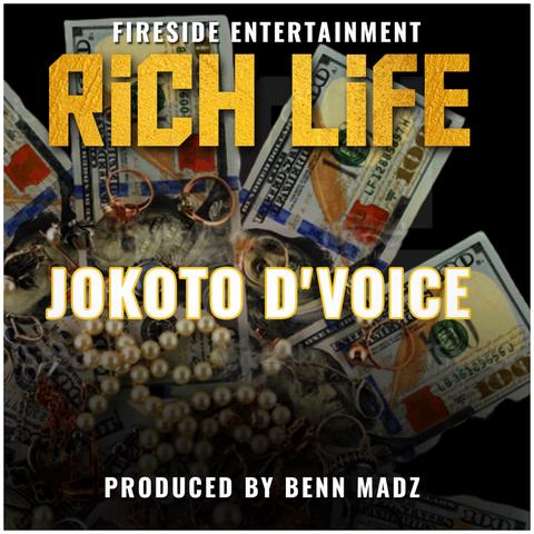 Rich Life - Jokoto D'Voice封面