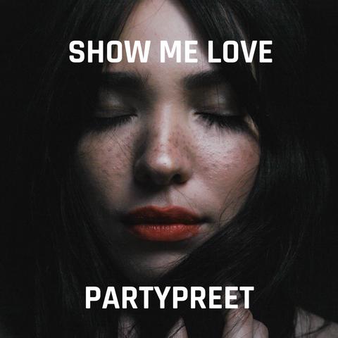 Show Me Love (Audius Release)封面