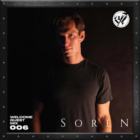 SOREN - Welcome Guest Mix 006封面