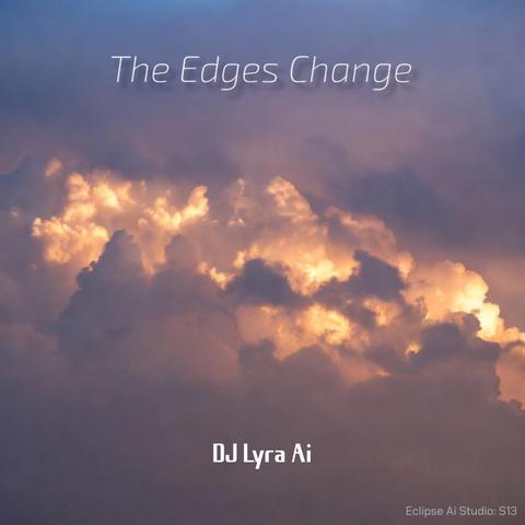The Edges Change封面