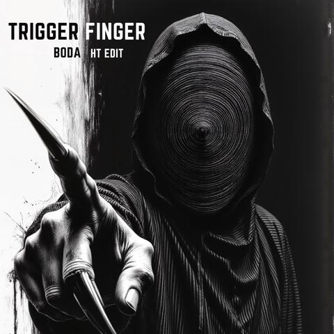 James Hype - Trigger Finger (BODA HT EDIT)封面