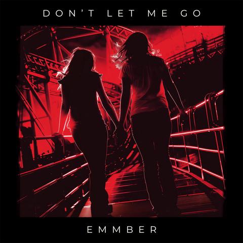 Don't Let Me Go封面