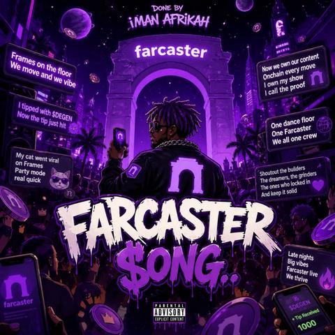 FARCASTER SONG