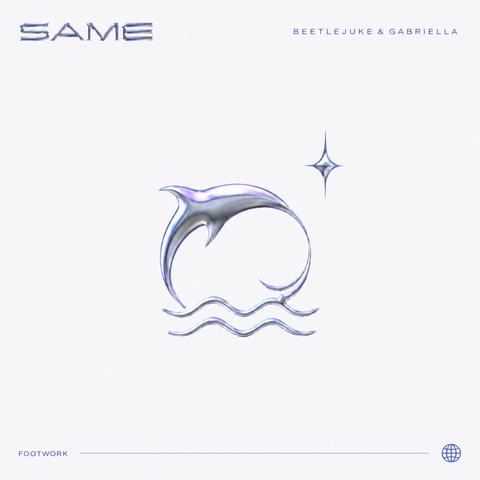Beetlejuke & Gabriella - SAME (AUDIUS EXCLUSIVE)封面