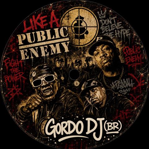 Like A Public Enemy (Original Mix)封面