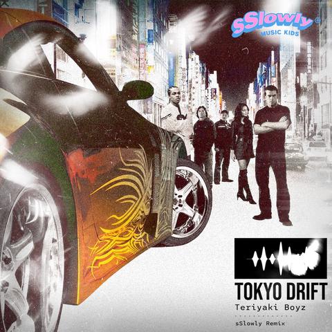 Teriyaki Boyz - TOKYO DRIFT ( sSlowly RMX )封面