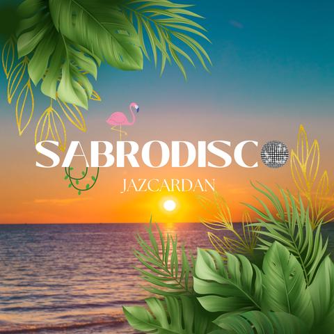 Jazcardan - Sabrodisco封面