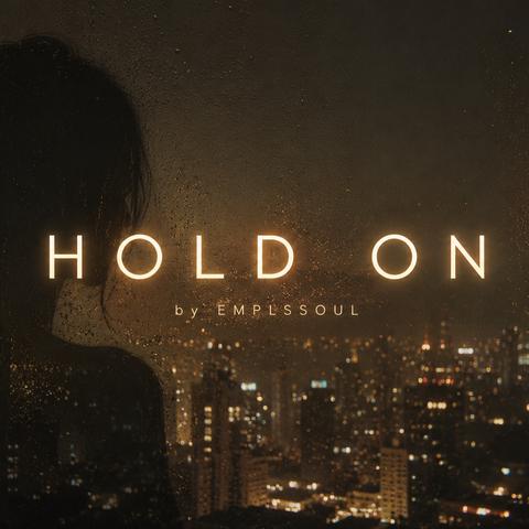 Emplssoul - HOLD ON封面