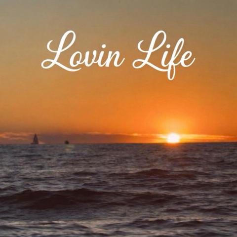Lovin Life封面