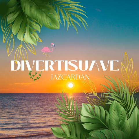 Jazcardan - Divertisuave封面