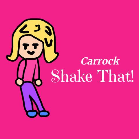 Carrock - Shake That封面