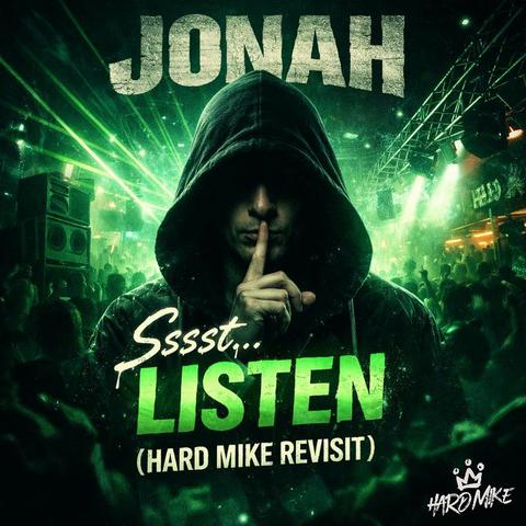 Jonah - Sssst... Listen (Hard Mike Revisit)封面